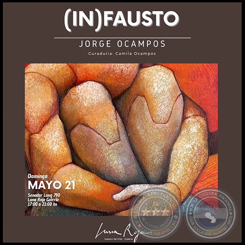 (IN) FAUSTO - Exposición de Jorge Ocampos - Domingo, 21 de Mayo de 2023